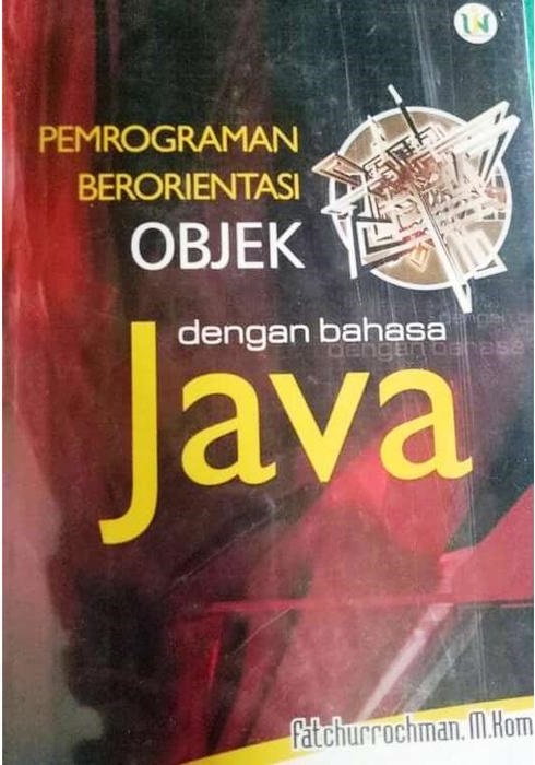 Pemrograman Berorientasi Objek dengan Bahasa Java