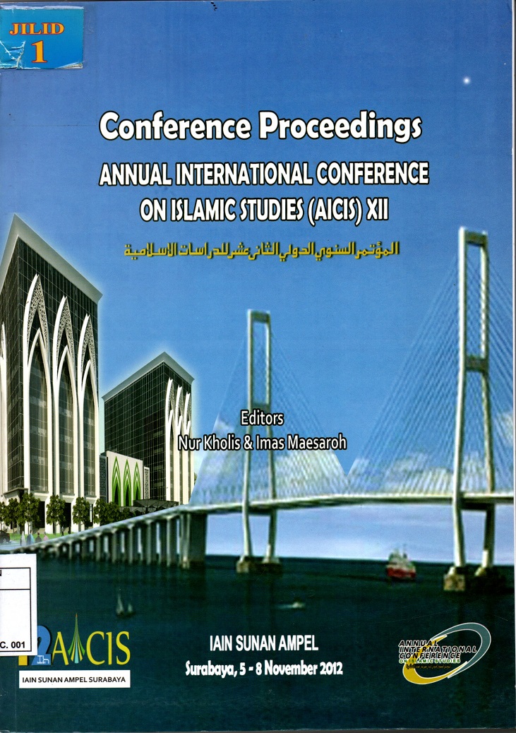 Conference Proceedings Annual International Conference on Islamic Studies (AICIS) XII Jilid 1