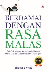 Berdamai Dengan Rasa Malas
