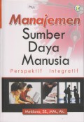 Manajemen Sumber Daya Manusia : Perspektif integratif