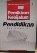 Pemikiran Kebijakan Pendidikan Kontemporer