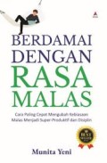 Berdamai Dengan Rasa Malas