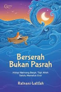 Image of Berserah Bukan Pasrah
