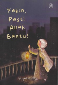 Image of Yakin, Pasti Allah Bantu!